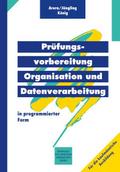 Prüfungsvorbereitung Organisation und Datenverarbe