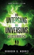 Der Untergang des Universums - Geisterreich