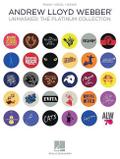 Andrew Lloyd Webber - Unmasked: The Platinum Collection