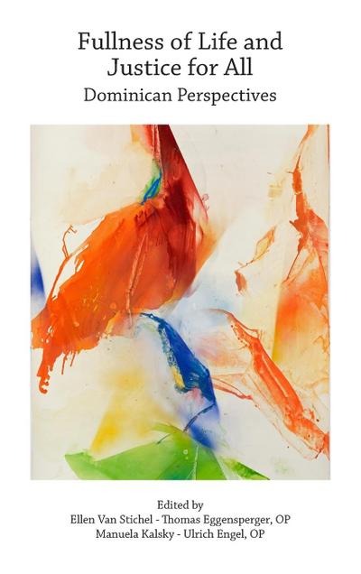 Fullness of Life and Justice for All