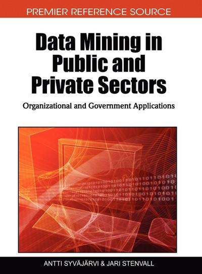 Data Mining in Public and Private Sectors
