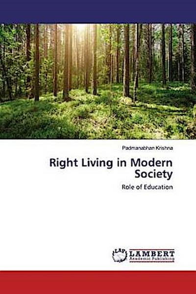 Right Living in Modern Society