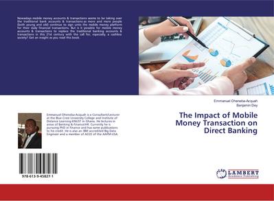 The Impact of Mobile Money Transaction on Direct Banking