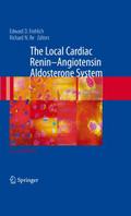 The Local Cardiac Renin Angiotensin-Aldosterone Sy