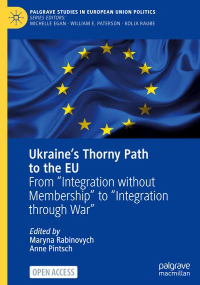 Ukraine’s Thorny Path to the EU