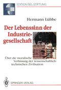 Der Lebenssinn der Industriegesellschaft