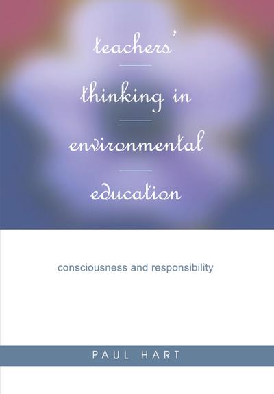 Teachers’ Thinking in Environmental Education