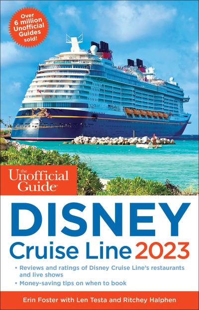 Foster, E: The Unofficial Guide to the Disney Cruise Line 20