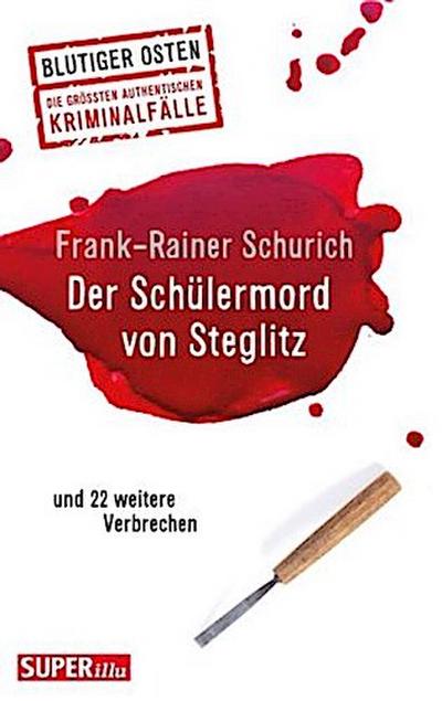 Der Schülermord von Steglitz
