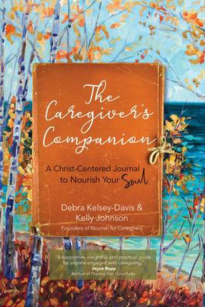 The Caregiver’s Companion