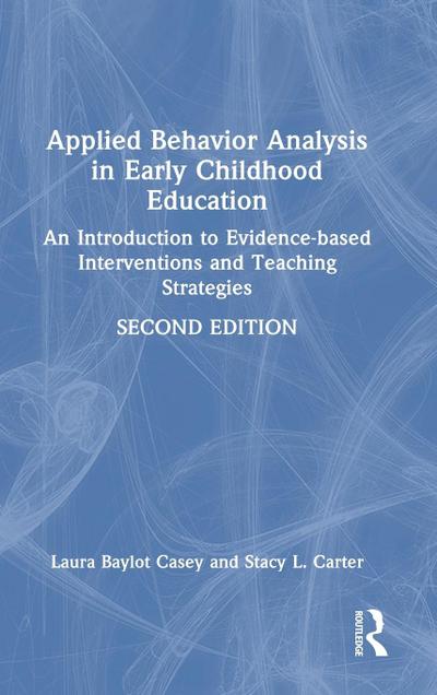 Applied Behavior Analysis in Early Childhood Education