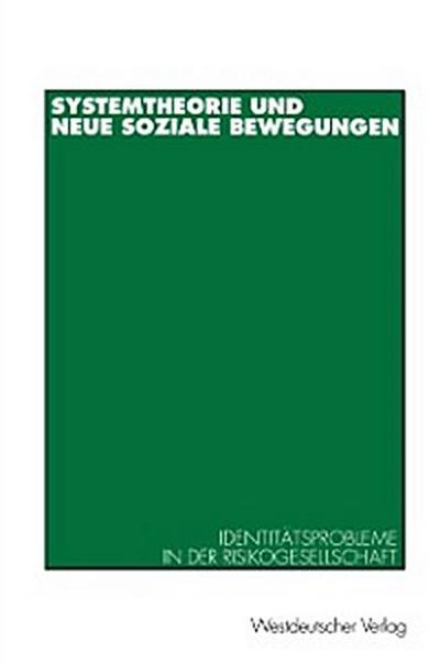 Systemtheorie und neue soziale Bewegungen
