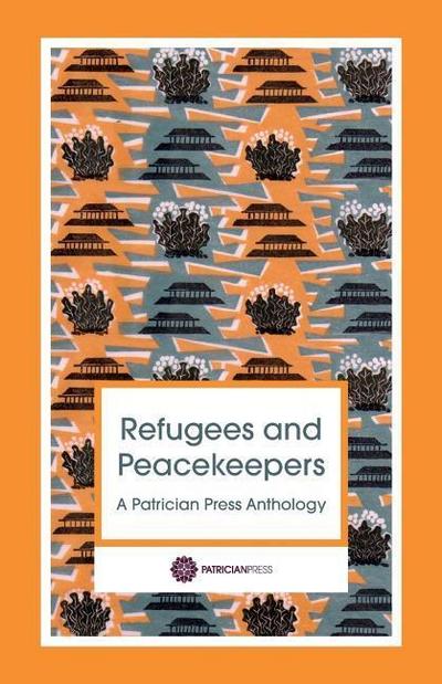REFUGEES & PEACEKEEPERS
