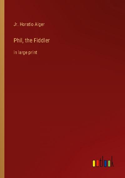 Phil, the Fiddler