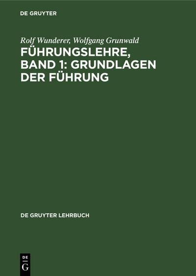 Grundlagen der Führung