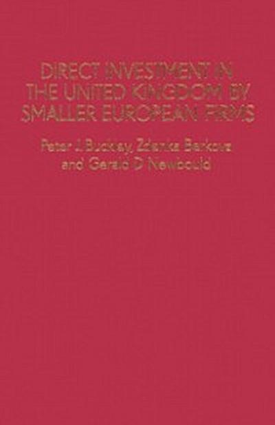 Direct Investment in the United Kingdom by Smaller European Firms