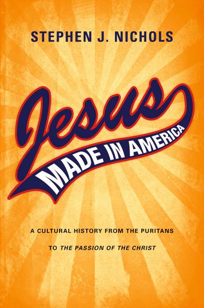 Jesus Made in America