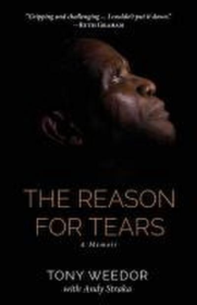 The Reason for Tears