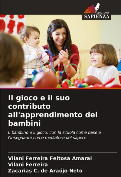 Il gioco e il suo contributo all’apprendimento dei bambini