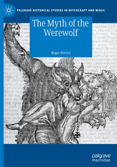 The Myth of the Werewolf