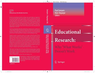 Educational Research: Why ’What Works’ Doesn’t Work