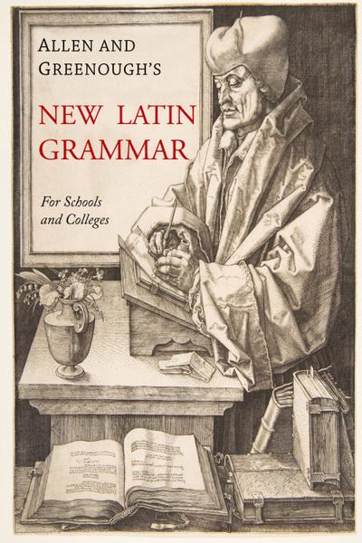 Allen and Greenough’s New Latin Grammar