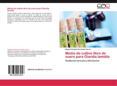 Medio de cultivo libre de suero para Giardia lamblia