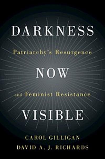 Darkness Now Visible