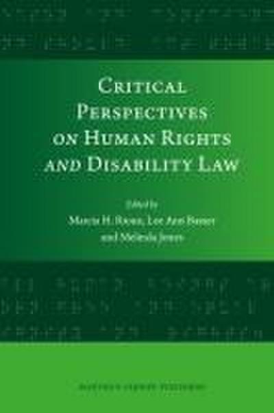 Critical Perspectives on Human Rights and Disability Law