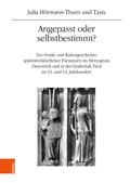 Angepasst oder selbstbestimmt?