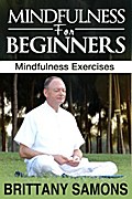 Mindfulness For Beginners