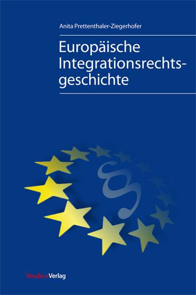 Europäische Integrationsgeschichte