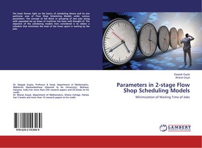 Parameters in 2-stage Flow Shop Scheduling Models