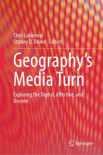 Geography’s Media Turn