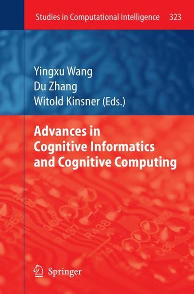 Advances in Cognitive Informatics