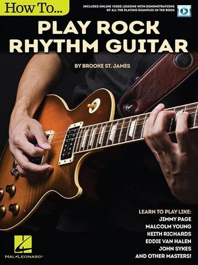 How to Play Rock Rhythm Guitar: Book with Online Video Lessons