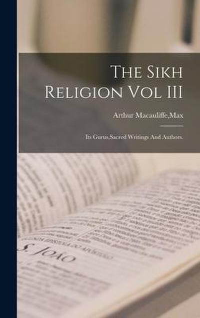 The Sikh Religion Vol III
