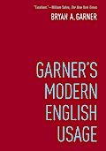 Garner’s Modern English Usage