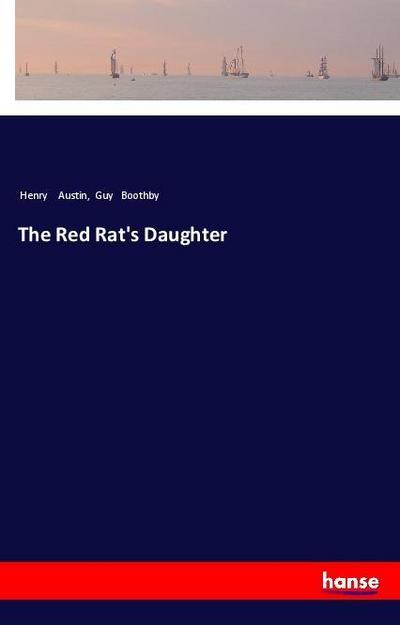 The Red Rat’s Daughter