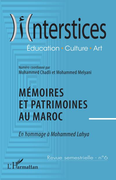 Mémoires et patrimoines au Maroc