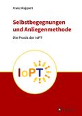 Selbstbegegnungen und Anliegenmethode
