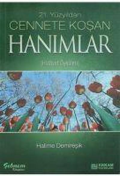 Cennete Kosan Hanimlar