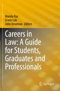 Careers in Law: A Guide for Students, Graduates and Professionals