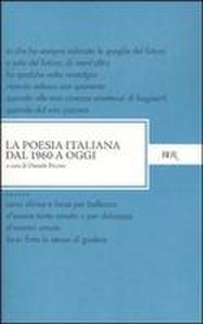 La poesia italiana dal 1960 a oggi