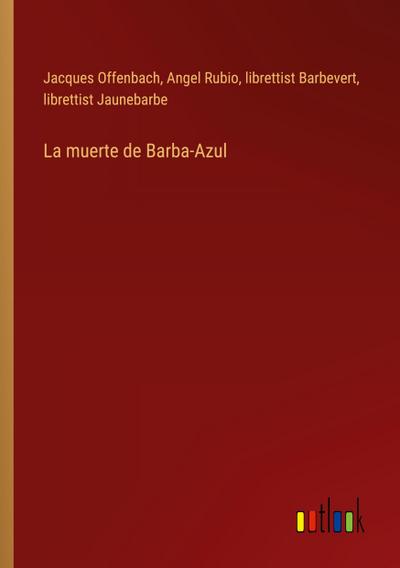 La muerte de Barba-Azul