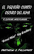 El Pequeño Cuarto Oscuro del Alma