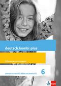 deutsch.kombi plus 6. Differenzierende Allgemeine 
