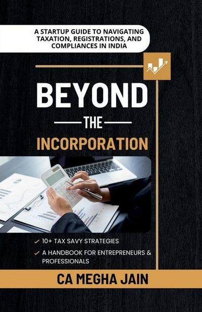 Beyond the Incorporation