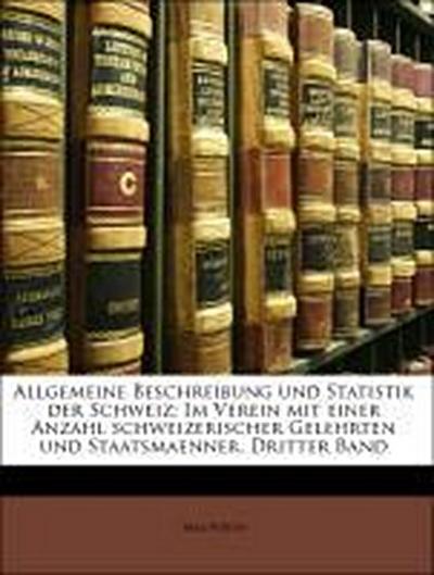 Wirth, M: Allgemeine Beschreibung und Statistik der Schweiz:
