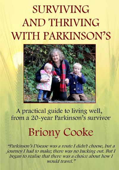 Surviving And Thriving With Parkinson’s
